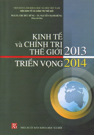 The World Economy and Politics of 2013 – Prospects of 2014