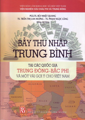The Middle income trap of some Middle Eastern – North Africa countries and implication for Vietnam