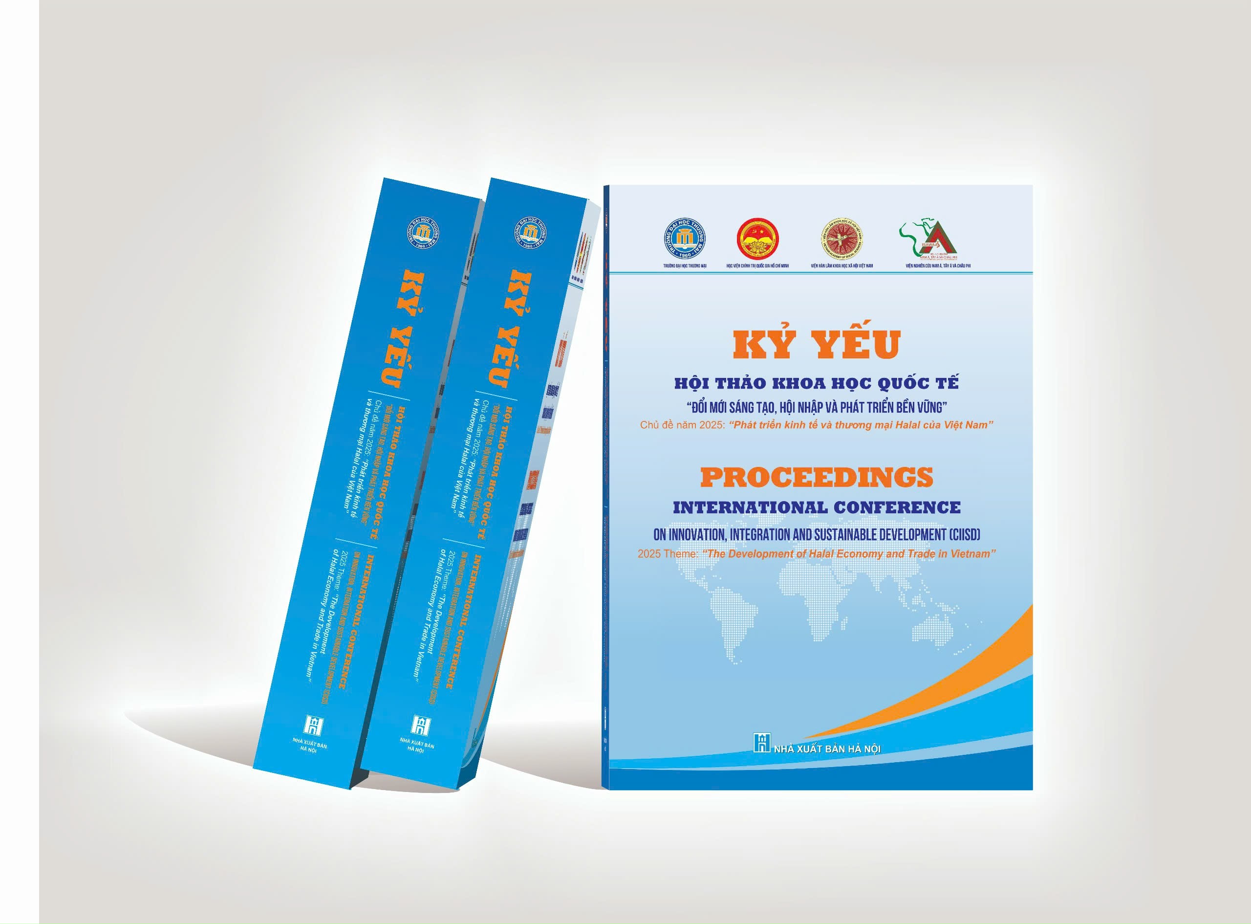  HỘI THẢO KHOA HỌC QUỐC TẾ 2025 “Phát triển Kinh tế và Thương mại Halal của Việt Nam trong bối cảnh hiện nay”