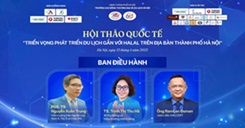 Hội thảo quốc tế “Triển vọng phát triển du lịch gắn với Halal trên địa bàn thành phố Hà Nội”